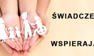 Dłonie trzymają wycięte z papieru postacie rodziny, w tym osobę na wózku. Napis: ŚWIADCZENIA WSPIERAJĄCE.