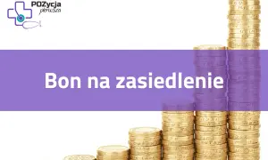 Jak uzyskać bon na zasiedlenie po studiach i uniknąć błędów
