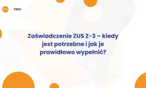 Zaświadczenie ZUS Z-3: dowiedz się, kiedy jest potrzebne i jak je wypełnić. Pomoc w sprawach urzędowych.