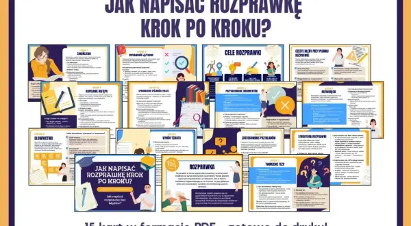 Zbiór 15 kart PDF "Jak napisać rozprawkę krok po kroku?". Pomoc w pisaniu rozprawki maturalnej, od wyboru tematu po tworzenie tezy i argumentów.