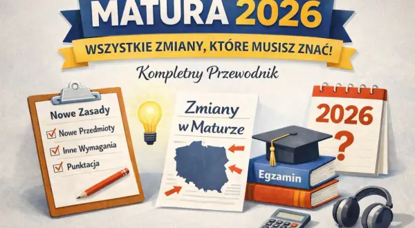 Matura 2026: poznaj wszystkie zmiany! Przewodnik po nowych zasadach, przedmiotach i wymaganiach. Kalendarz, czapka absolwenta, kalkulator i notatki pokazują, jak wygląda matura.