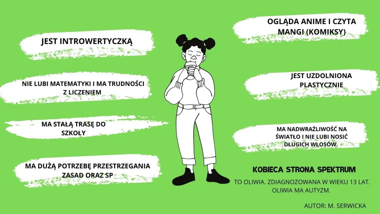 Ilustracja przedstawia dziewczynkę z autyzmem, opisując jej cechy, np. niedostosowanie społeczne u dzieci, uzdolnienia plastyczne, nadwrażliwość.