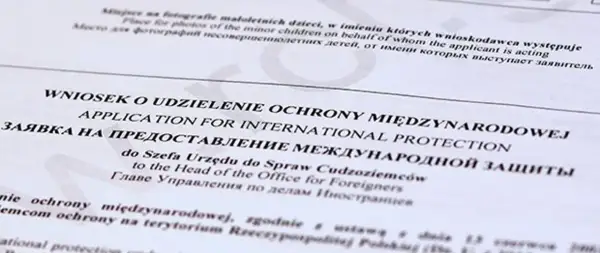 Wniosek o ochronę międzynarodową. Dokument dla uchodźcy, który stara się o azyl.